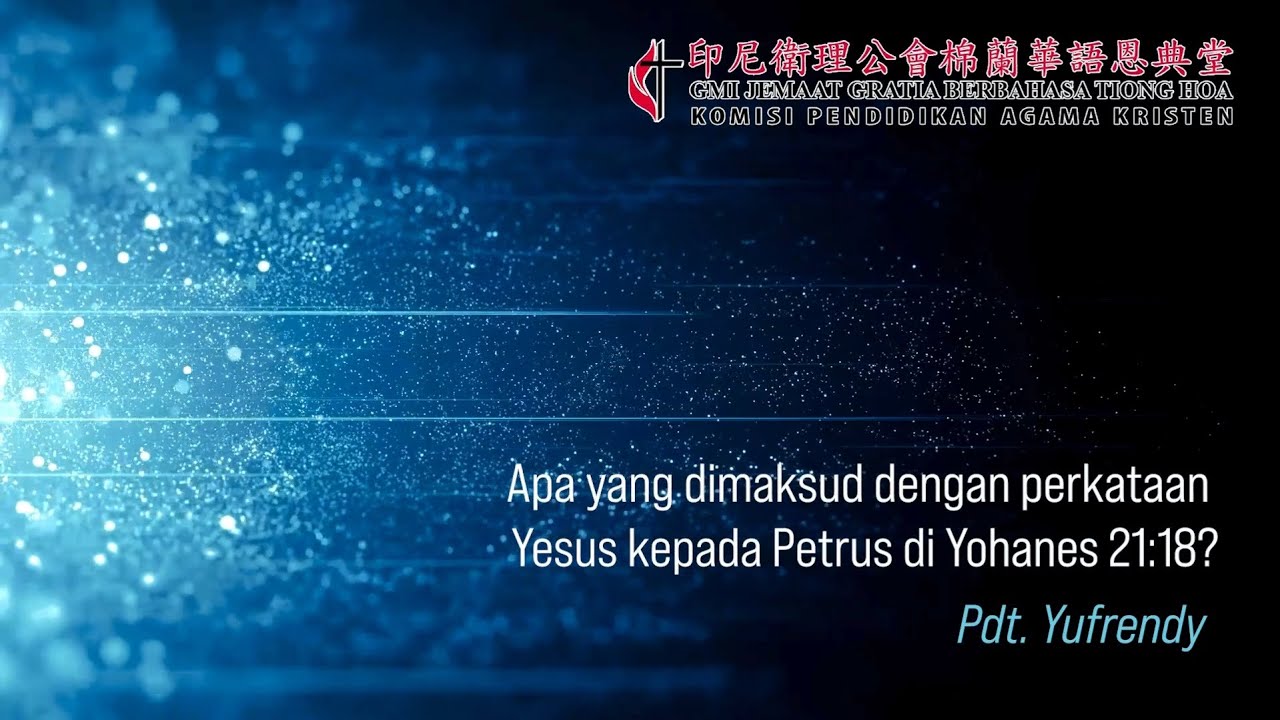 Apa Yang Dimaksud Dengan Perkataan Yesus Kepada Petrus Di Yohanes 21 18 apa-yang-dimaksud-dengan-perkataan-yesus-kepada-petrus-di-yohanes-21-18
