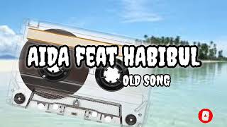 AIDA ft. HABIBUL old song