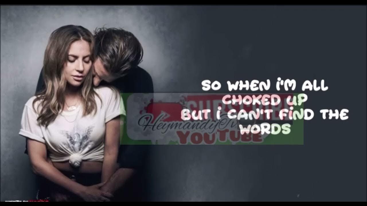 A Star Is Born Arizona Sky Lyrics Lady Gaga ( that Arizona sky lyrics). - YouTube