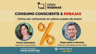 OpenWebinar | Consumo consciente &amp; Rebajas | Máster Online en Nueva Economía by NESI