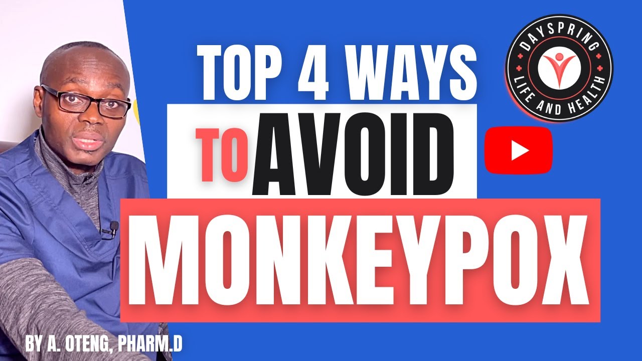 4 Ways to avoid Monkeypox 