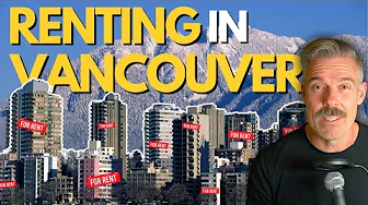 Insiders Guide to Renting in Vancouver [UPDATED for 2025]