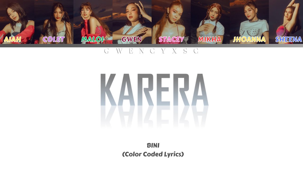 BINI KARERA Lyrics (Color Coded Lyrics) - YouTube