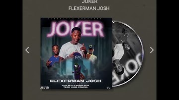 Flexerman Josh _ JOKER