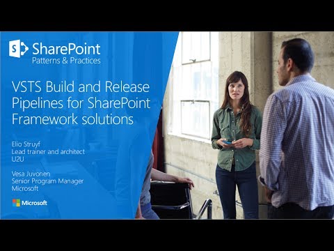 PnP Webcast - VSTS Build and Release Pipelines for SharePoint Framework Solutions - YouTube
