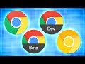 Google Chrome "Release Channels" - Which to Choose?