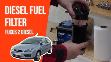 How to replace the diesel fuel filter Focus mk2 1.8 TDCI ⛽
