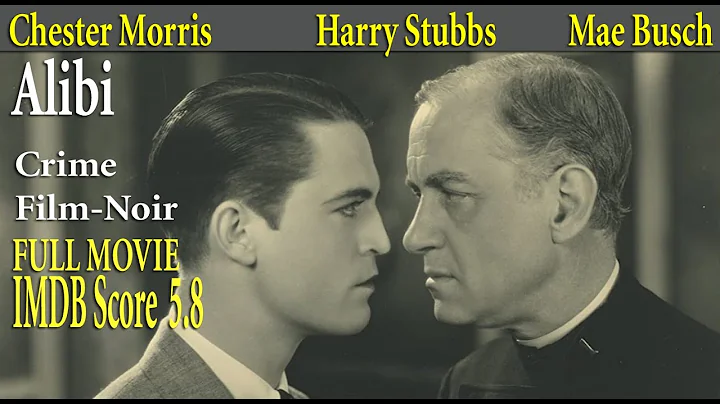 Alibi (1929) Roland West | Chester Morris Harry St...