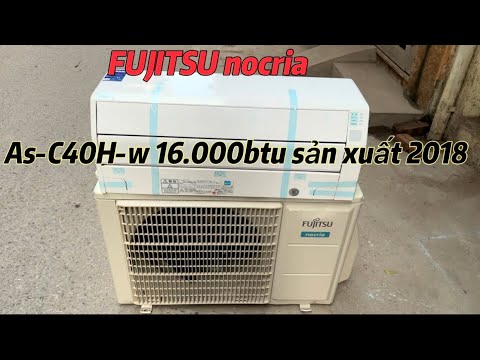 Video FUJITSU nocria điều hoà nhật bãi AS-c40H-w sản xuất... - youtube