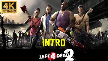 Left 4 Dead 2 Intro geremasterd in 4K 60FPS RTX 4090 AI Upscale