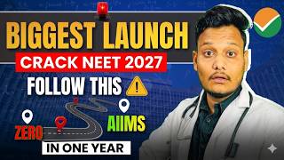 NEET 2027 : BIGGEST EVER LAUNCH 🔥 || ONLY WAY TO CRACK AIIMS IN 1 YEAR 🚀 CRACK NEET 2027 #NEET2027
