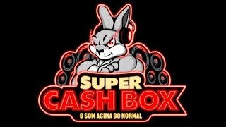 DAS ANTIGAS EQUIPE CASH BOX O SOM ACIMA DO NORMAL