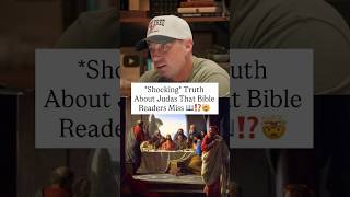 SHOCKING Truth About Judas That Bible Readers Miss