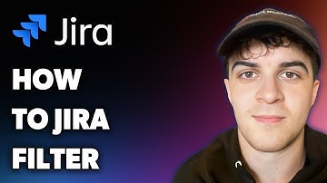How to Jira Filter (Full 2025 Guide)