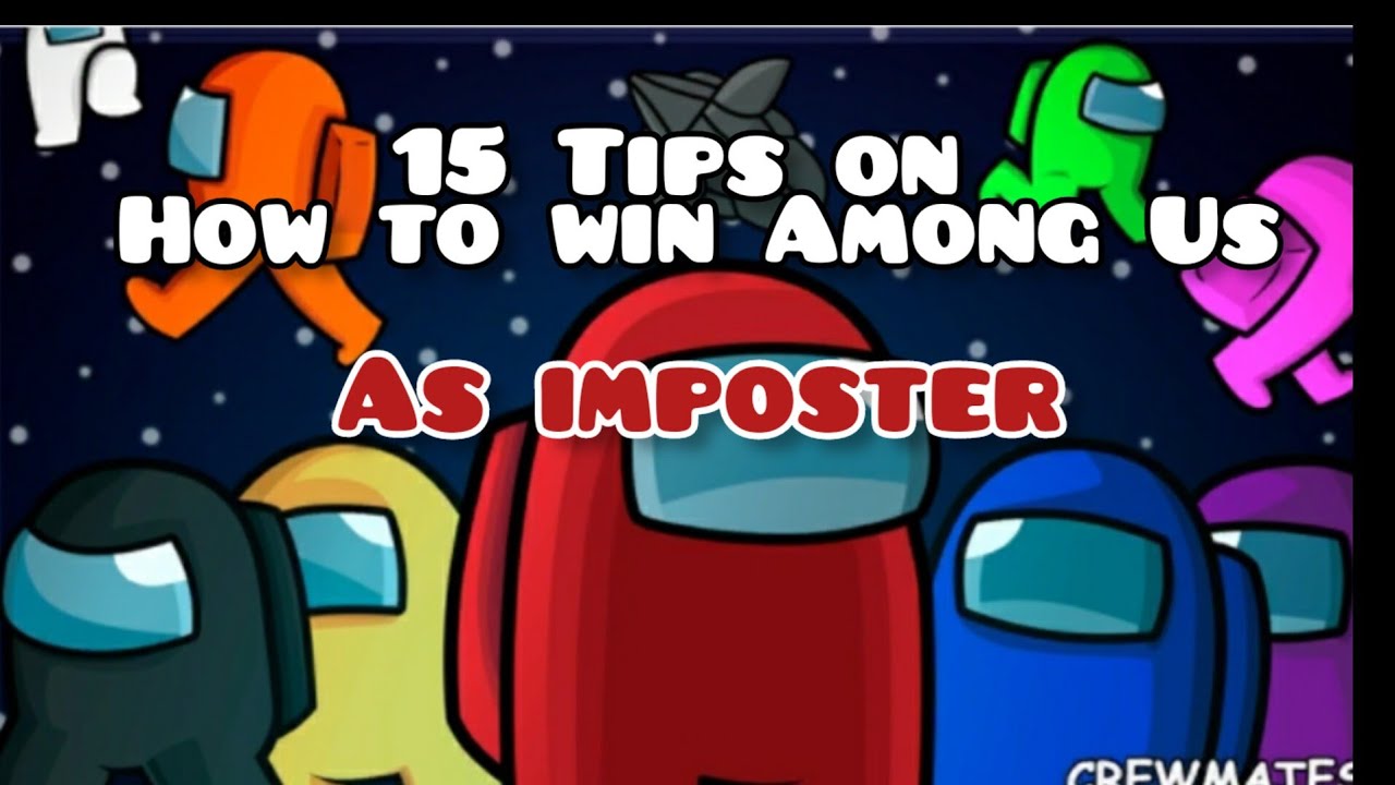 15 Tips on How to win Among Us Roblox as Imposter - YouTube