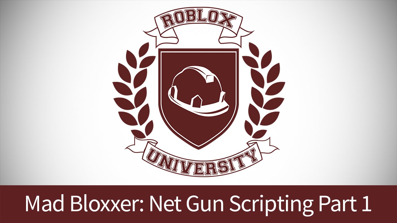 Mad Bloxxer 8: Script the Net Gun, Pt. 1 (ROBLOX U Tutorial) roblox download