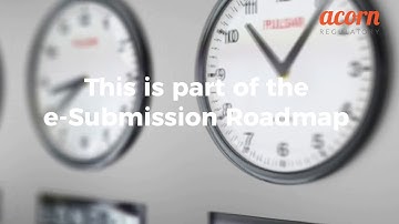 Acorn Regulatory  - 60 Seconds About eCTD (Electronic Common Technical Document)