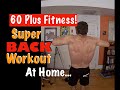 BACK WORKOUT AT HOME! | Fitness Over 60!