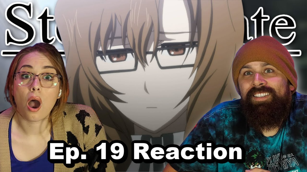 Steins;Gate Episode 19 "Endless Apoptosis" Reaction & Review!