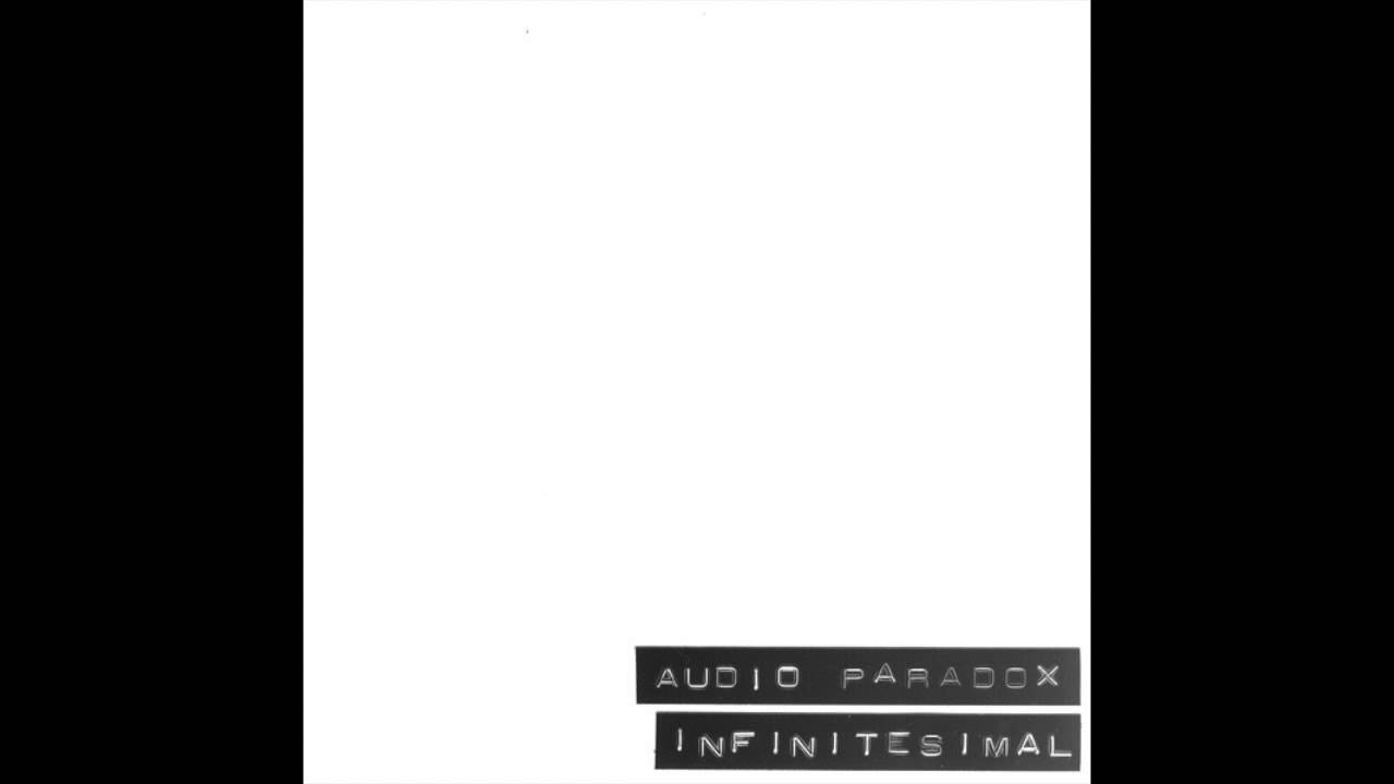 Watch Reason - Infinitesimal - Audio Paradox on YouTube Watch Reason - Infinitesimal - Audio Paradox on YouTube