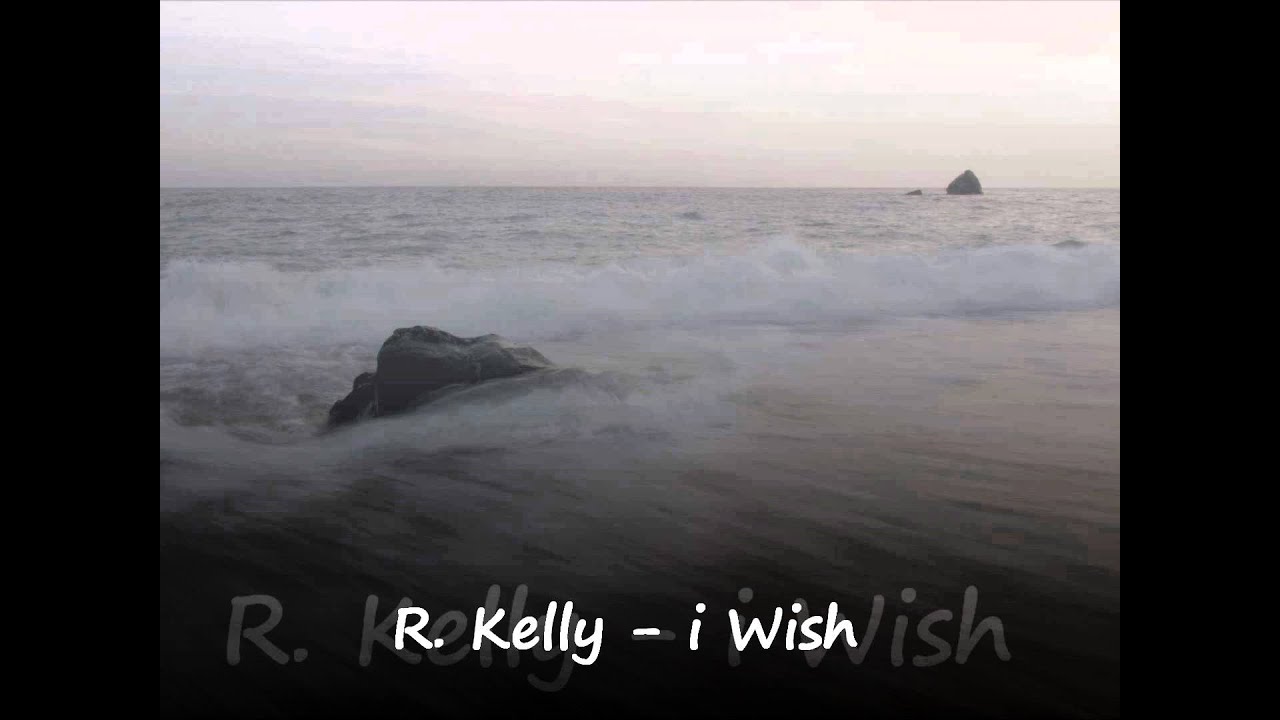 R. Kelly - i Wish - YouTube