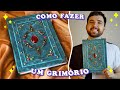 COMO FAZER UM GRIMÓRIO - Passo a passo para fazer um Livro Mágico | DIY Mystical Handmade Grimoire