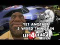 Yet ANOTHER Top 5 Weird Things in Left 4 Dead