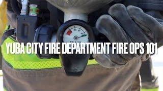 YCFD Fire Ops 101 May 1st, 2021