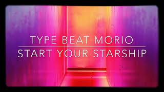 Type beat - Start your starship