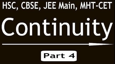 Continuity of a function over an interval Part 4