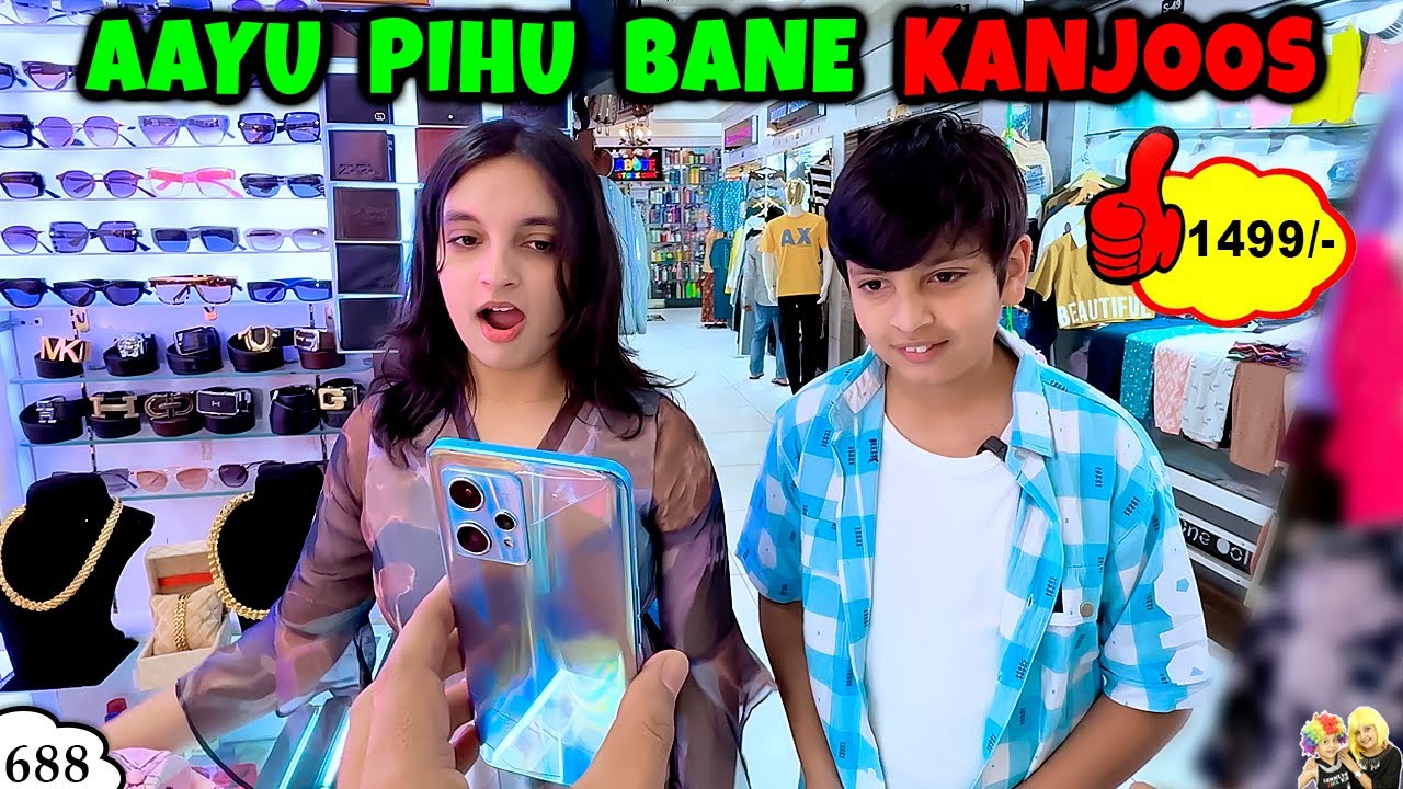 AAYU PIHU BANE KANJOOS | Aayu and Pihu Show