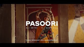 Ali Sethi, Shae Gill - Pasoori (Kunal Merchant Indo Warehouse Edit)
