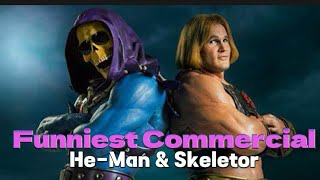 He-Man & Skeletor  in the Worlds Funniest Commercials -  (BONUS VIDEO)
