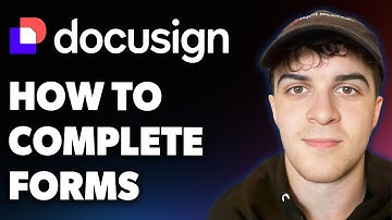 How to Complete Docusign Forms (Full 2025 Guide)