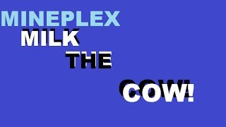 MINEPLEX: Milk The Cow 2 w/ Josh, Matt and Calvin screenshot 3