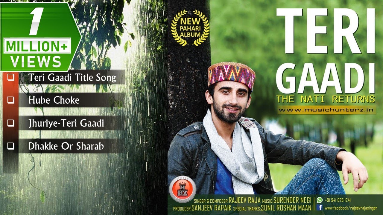 Latest Pahari Songs  Teri Gaadi   The Nati Returns By Rajeev Raja  Music HunterZ