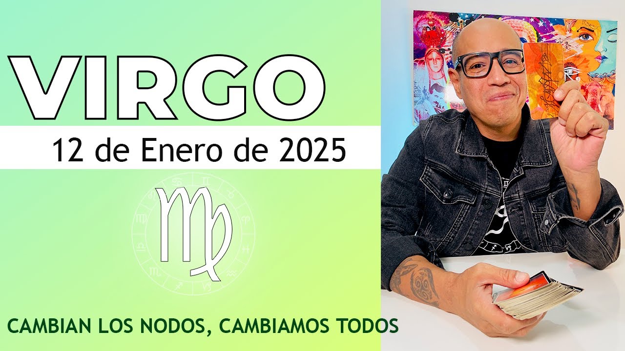 VIRGO | Horóscopo de hoy 12 de Enero 2025 - YouTube