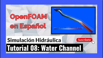 ✅ ¿Cómo funciona la simulación hidráulica en OpenFOAM?