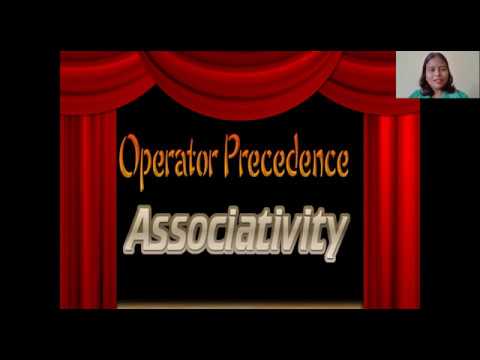 Operator Precedence, Associativity