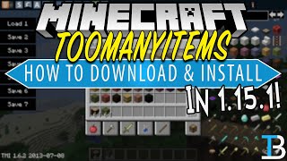 How To Download Install Toomanyitems In Minecraft 1 15 1 Youtube