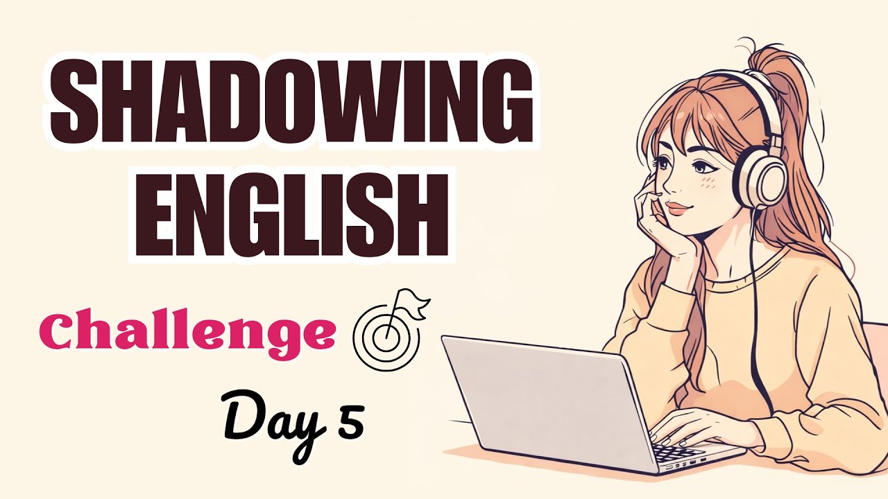 English Shadowing Practice DAY 5 | Morning Routine in Simple English ...