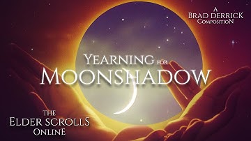 Brad Derrick (ESO) — “Yearning for Moonshadow” [Extended + Moderate “Thunder” Ambience] (100 Min.)