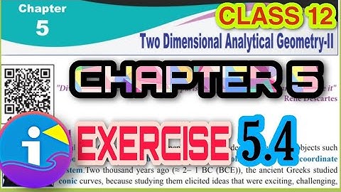 12TH | EXERCISE 5.4 FULLY |  CHAPTER 5| TWO DIMENSIONAL ANALYTICAL GEOMETRY| GREATS GOKUL MATHS