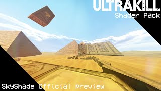 SkyShade - ULTRAKILL's graphic enhancer pack / Preview and how to install