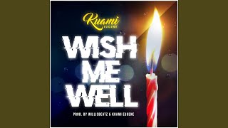 Wish Me Well