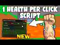 *NEW* +1 Health Per Click Script (PASTEBIN 2026) ( AUTO FARM )