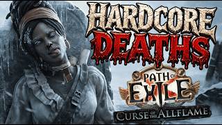 Week 2 Best Hardcore Deaths Poe Allflame