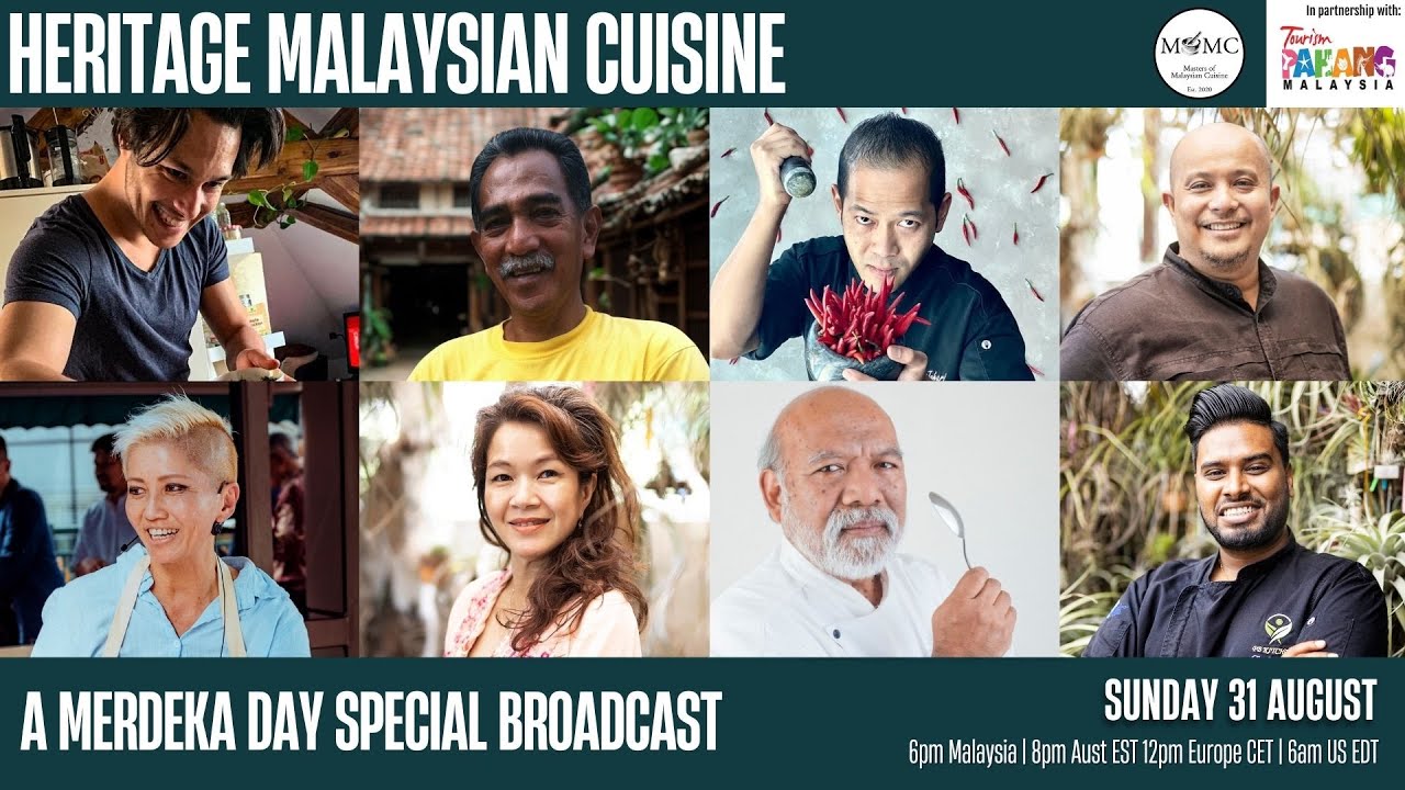 Heritage Malaysian Cuisine - Merdeka Day Broadcast