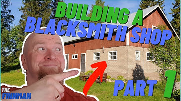 How To Build A Blacksmith Shop In An Old Barn - Part 1 Of 10 - Starting To Build My Workshop.