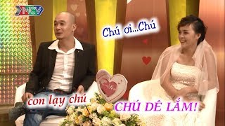 CHÚ ƠI, CHÚ DÊ QUÁ À! - Cười sặc sụa với đôi vợ chồng CHÚ - CHÁU liên tục tố nhau trên sân khấu